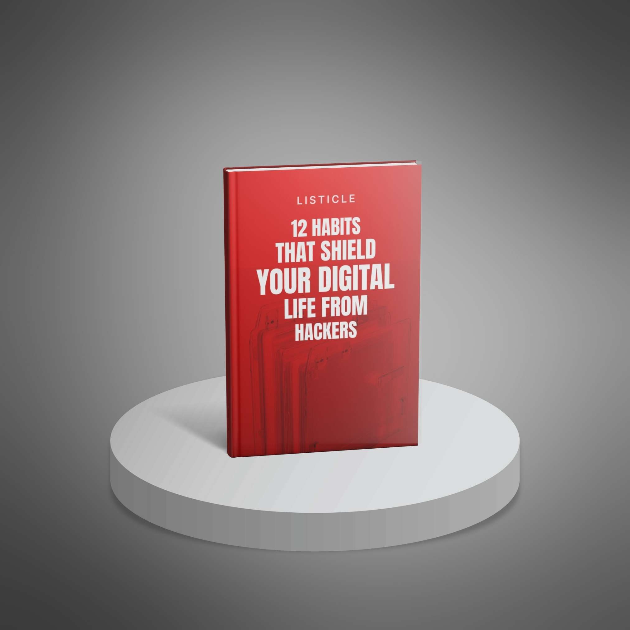 12 Habits That Shield Your Digital Life From Hackers preview 1
