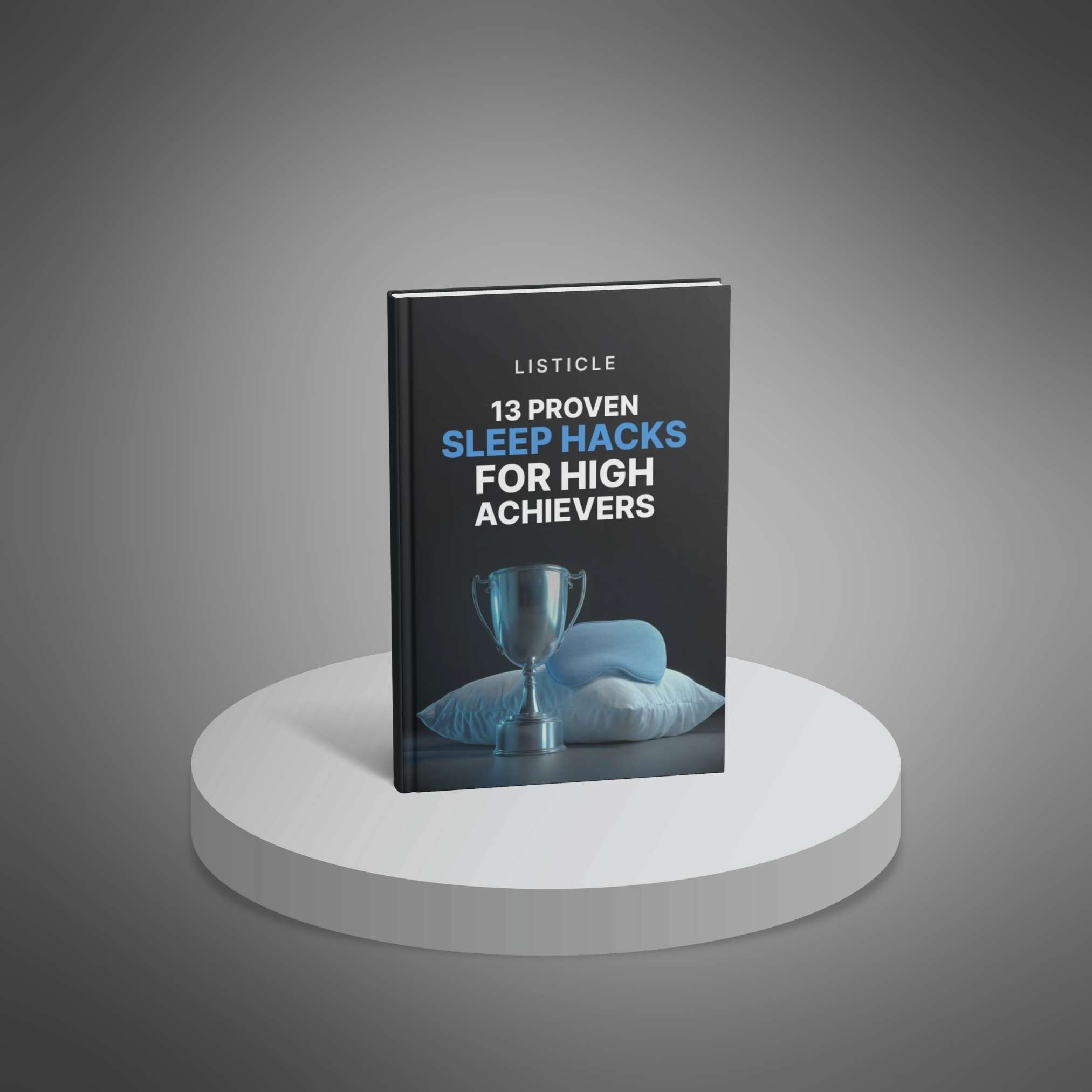 13 Proven Sleep Hacks for High Achievers preview 1