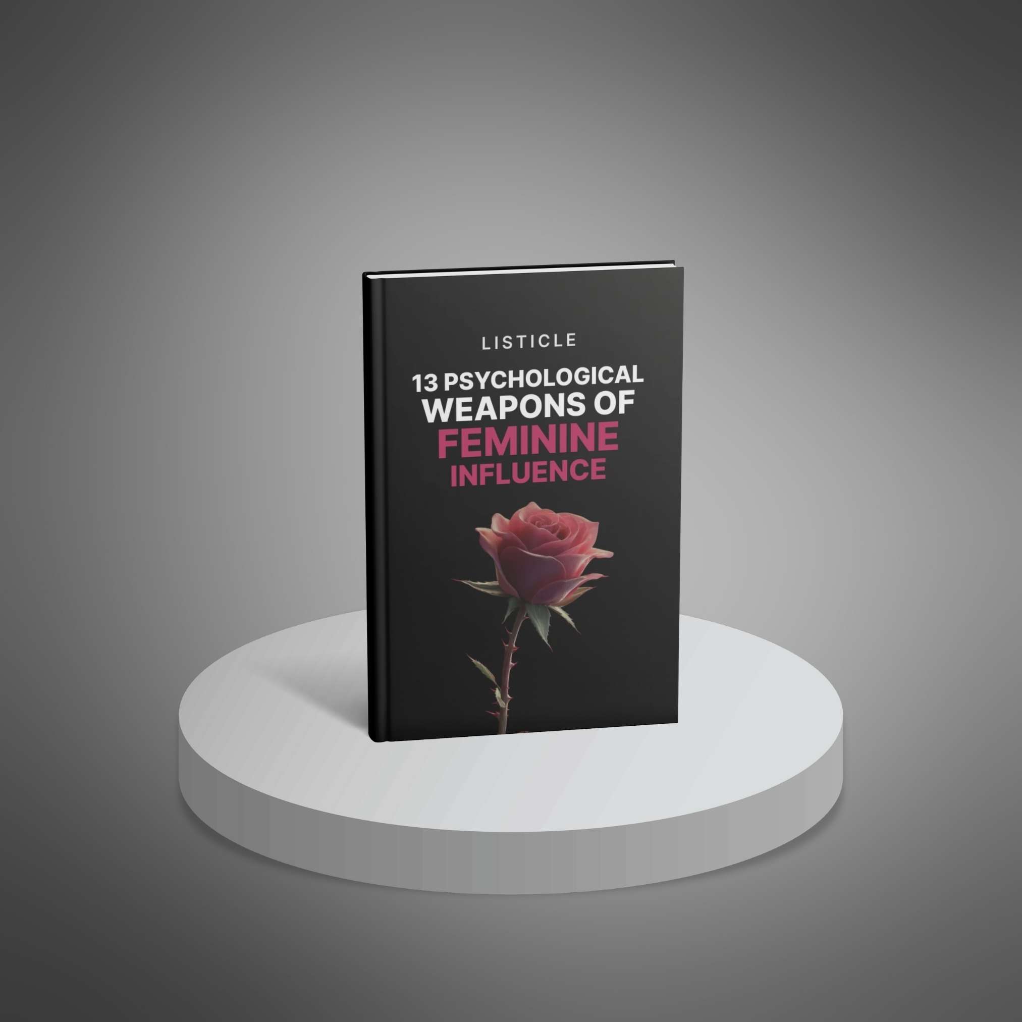 13 Psychological Weapons of Feminine Influence preview 1