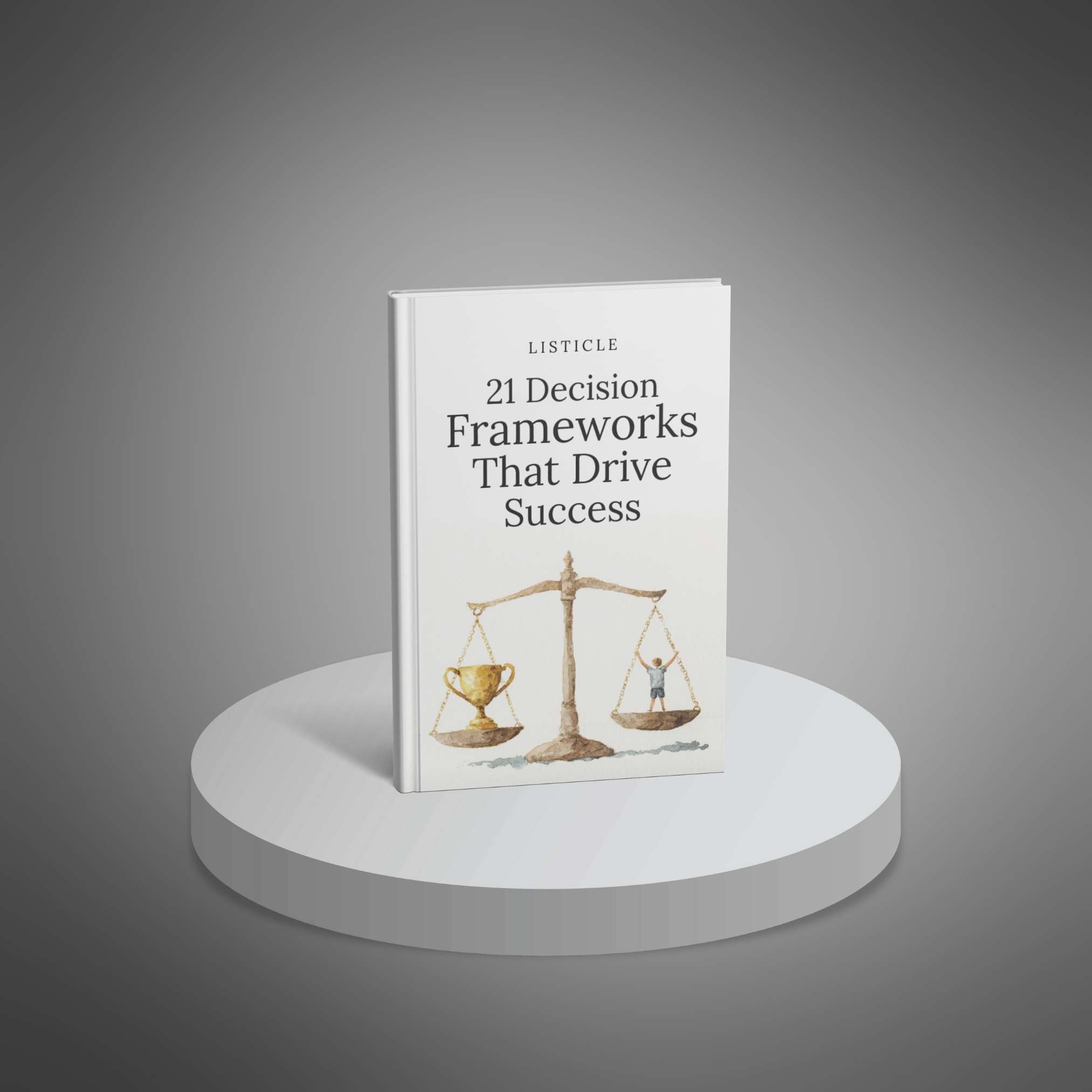 21 Decision Frameworks That Drive Success preview 1