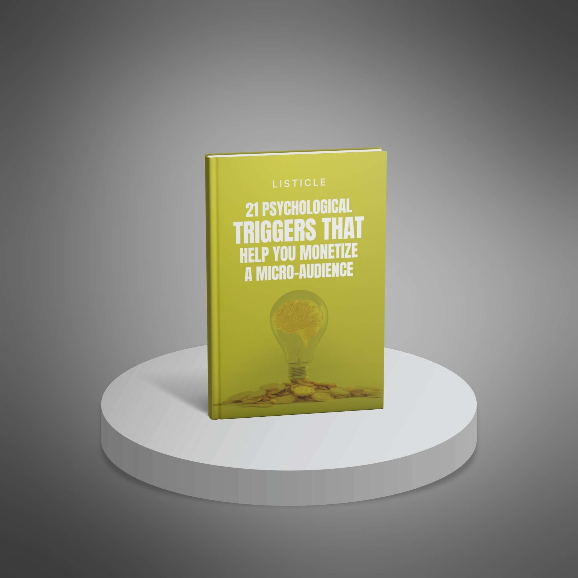 21 Psychological Triggers That Help You Monetize a Micro-Audience preview 1