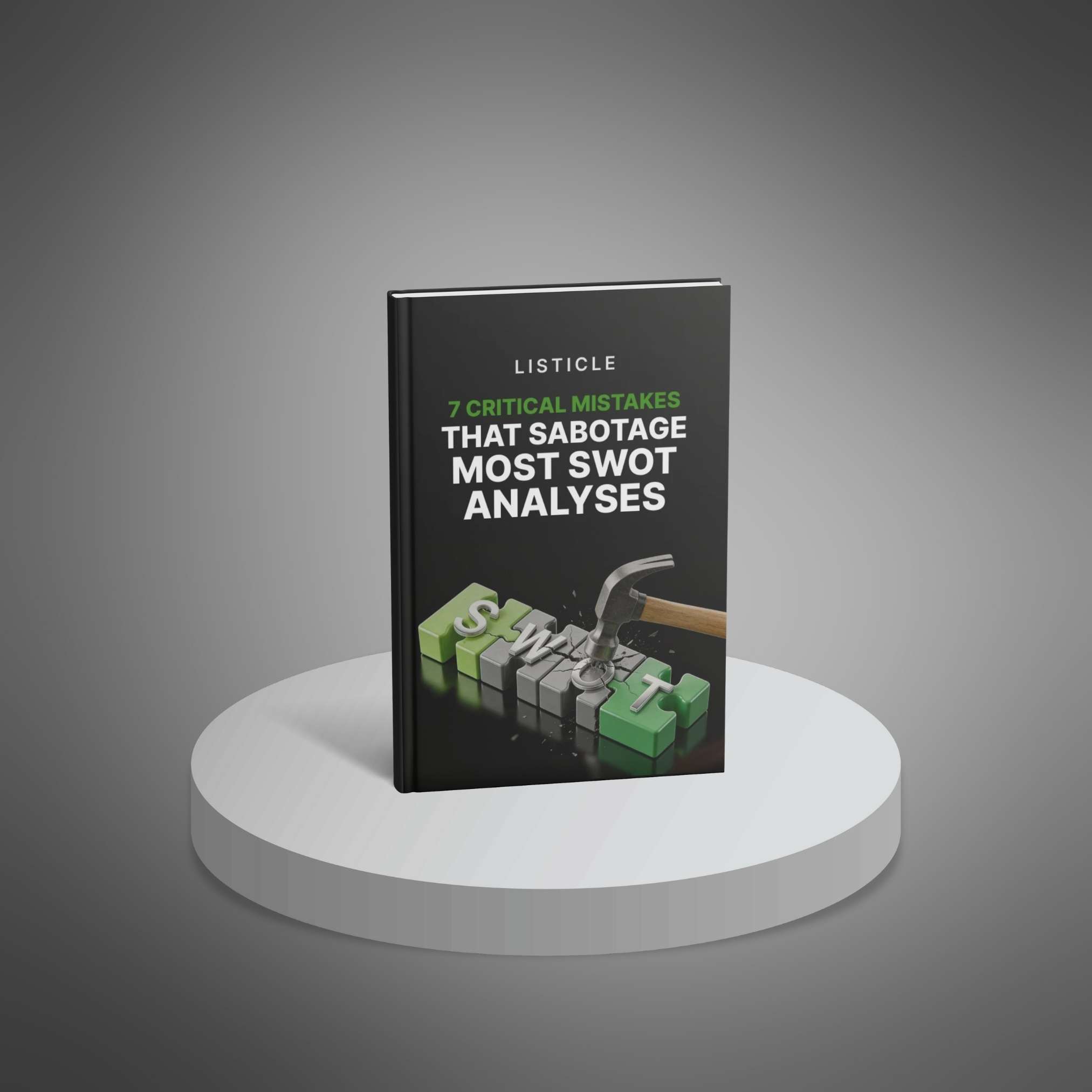 7 Critical Mistakes That Sabotage Most SWOT Analyses preview 1
