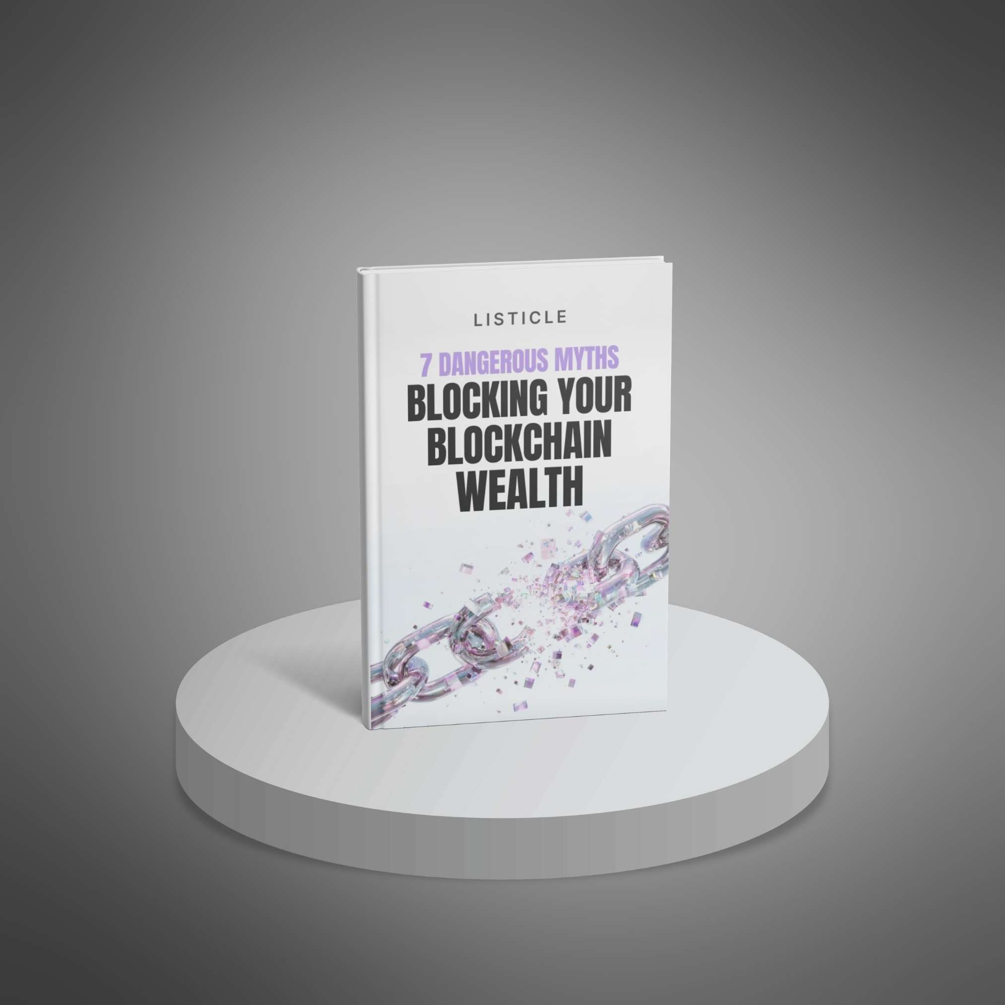 7 Dangerous Myths Blocking Your Blockchain Wealth preview 1