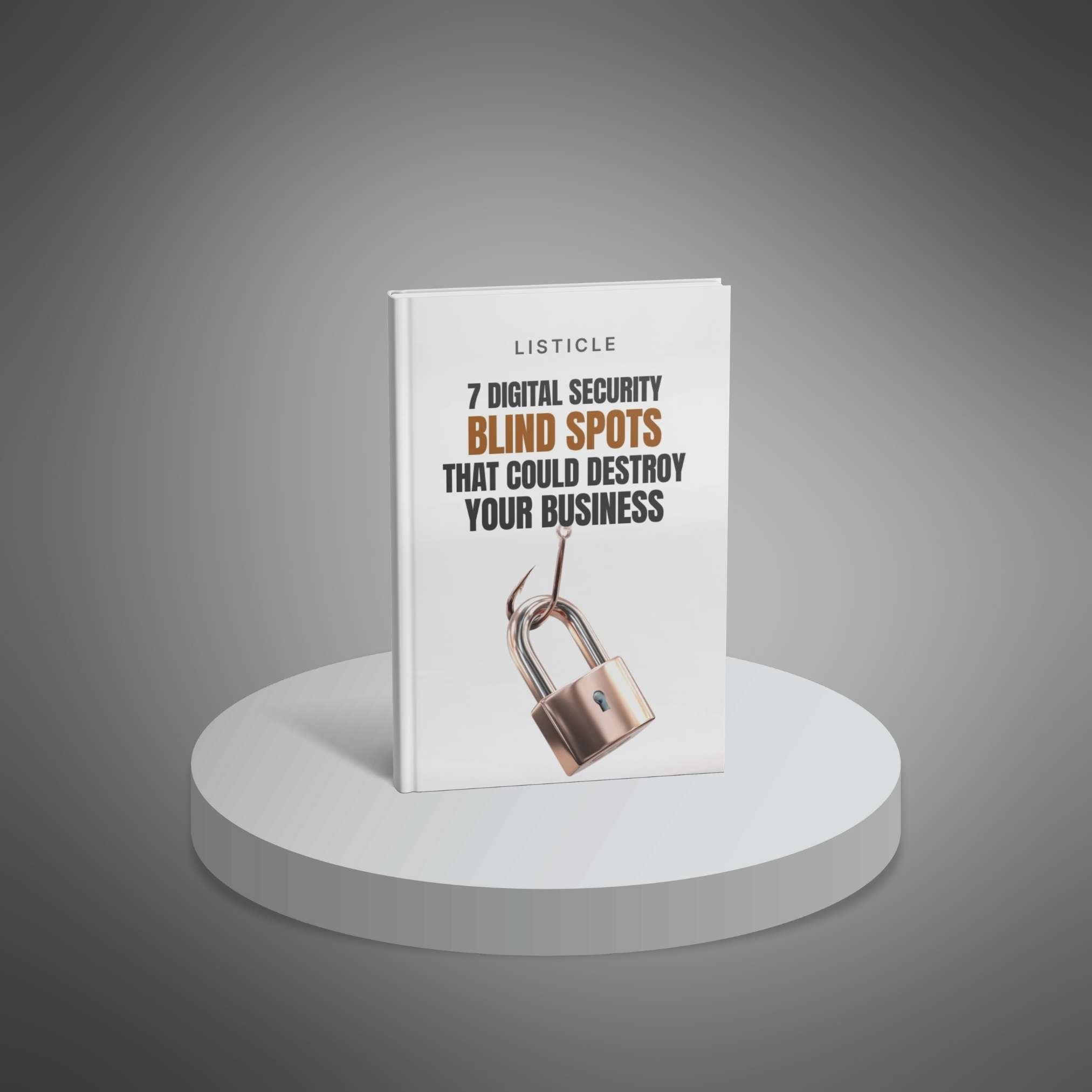 7 Digital Security Blind Spots That Could Destroy Your Business preview 1
