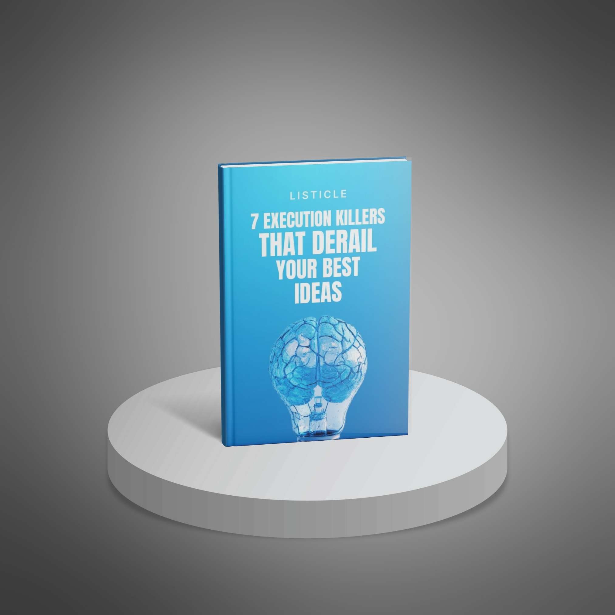 7 Execution Killers That Derail Your Best Ideas preview 1