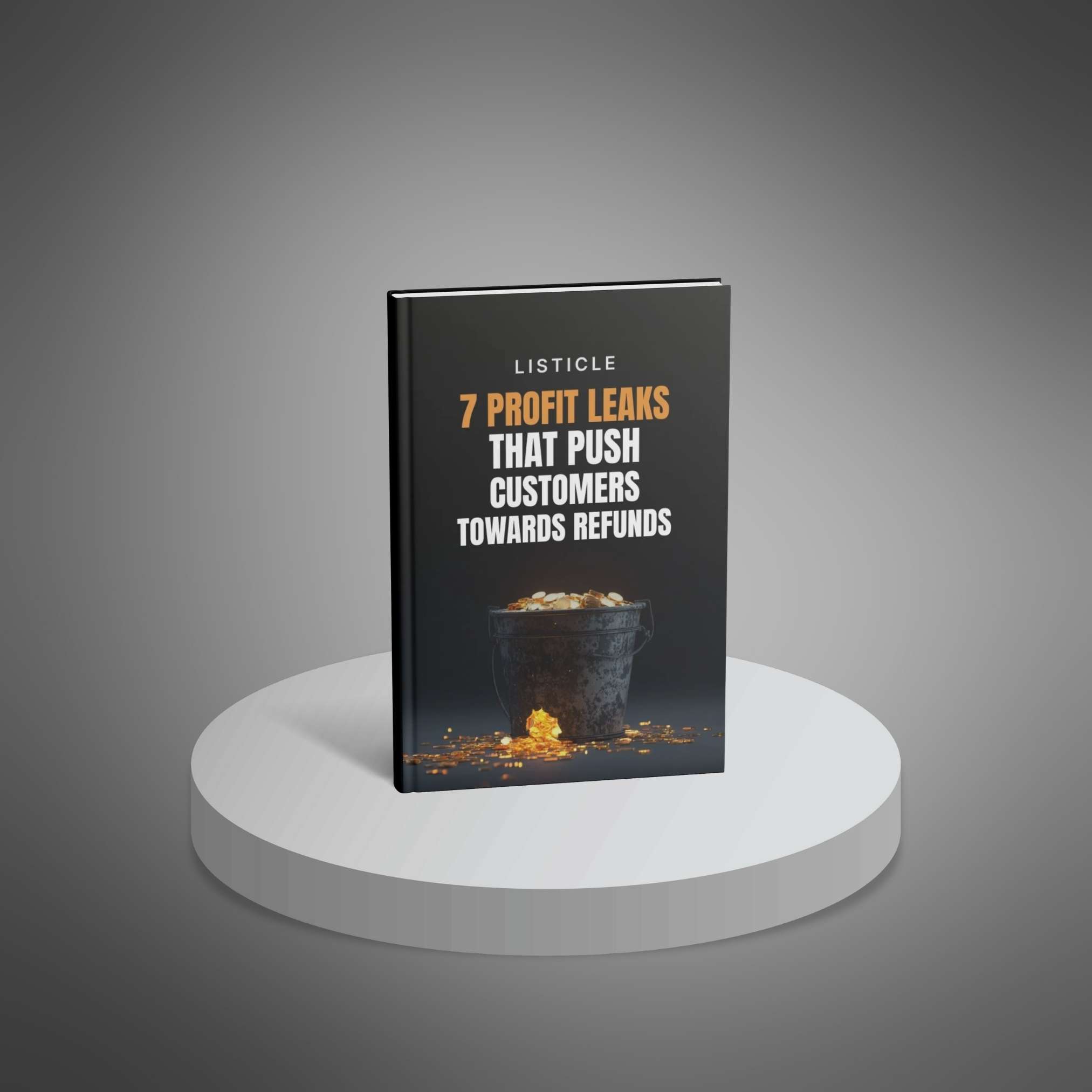7 Profit Leaks That Push Customers Toward Refunds preview 1