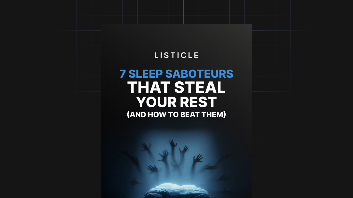 7 Sleep Saboteurs That Steal Your Rest preview