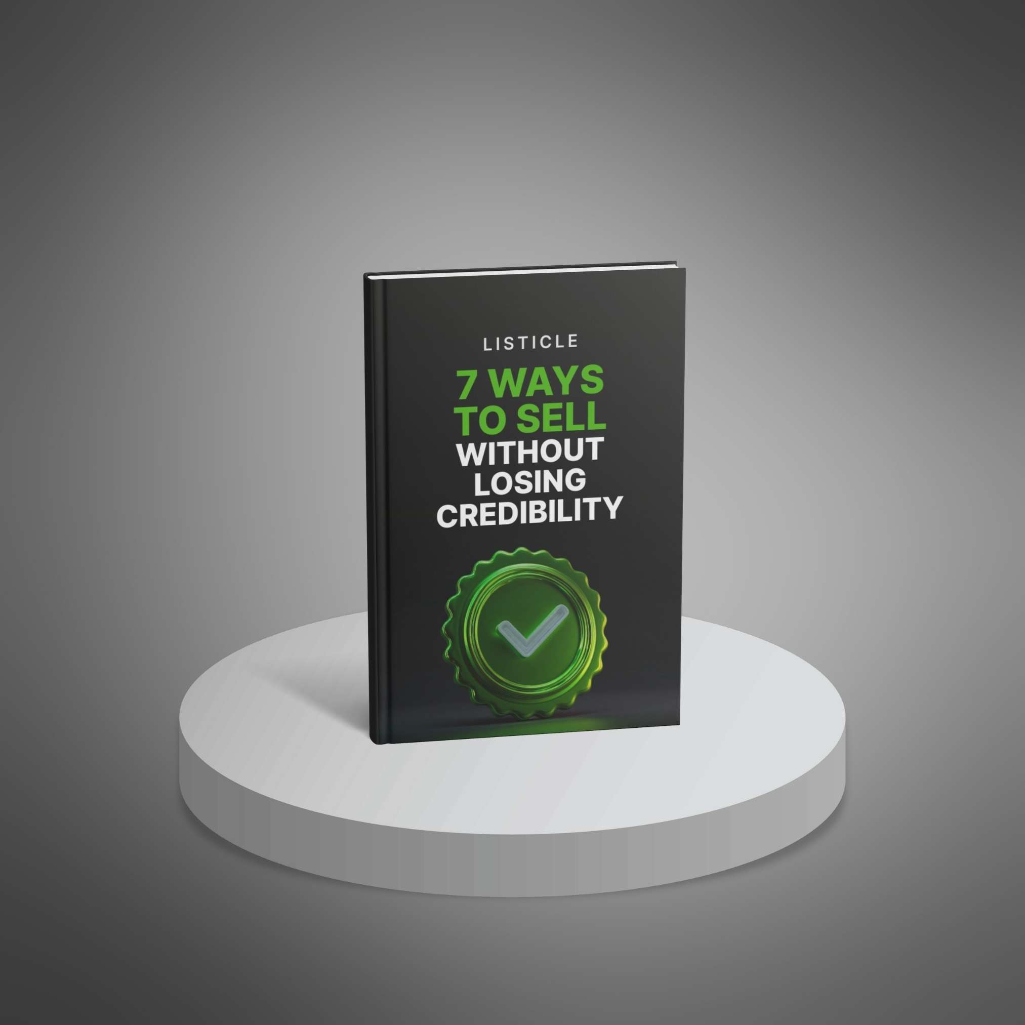 7 Ways to Sell Without Losing Credibility preview 1