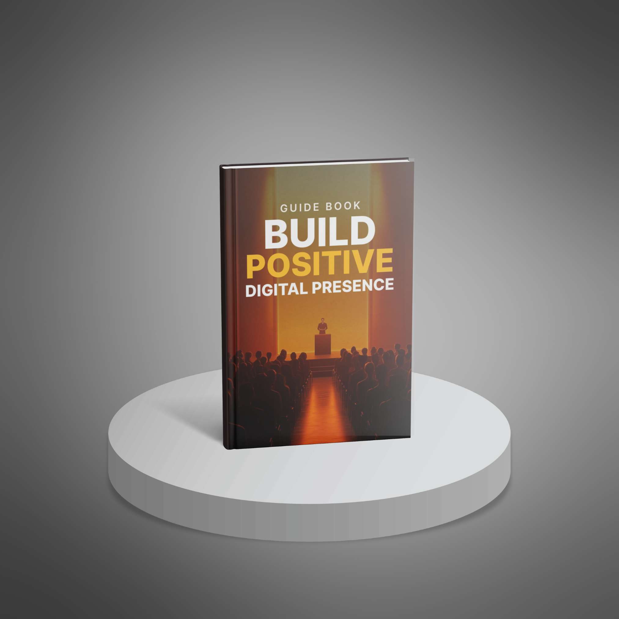 Build Positive Digital Presence - Guide preview 1