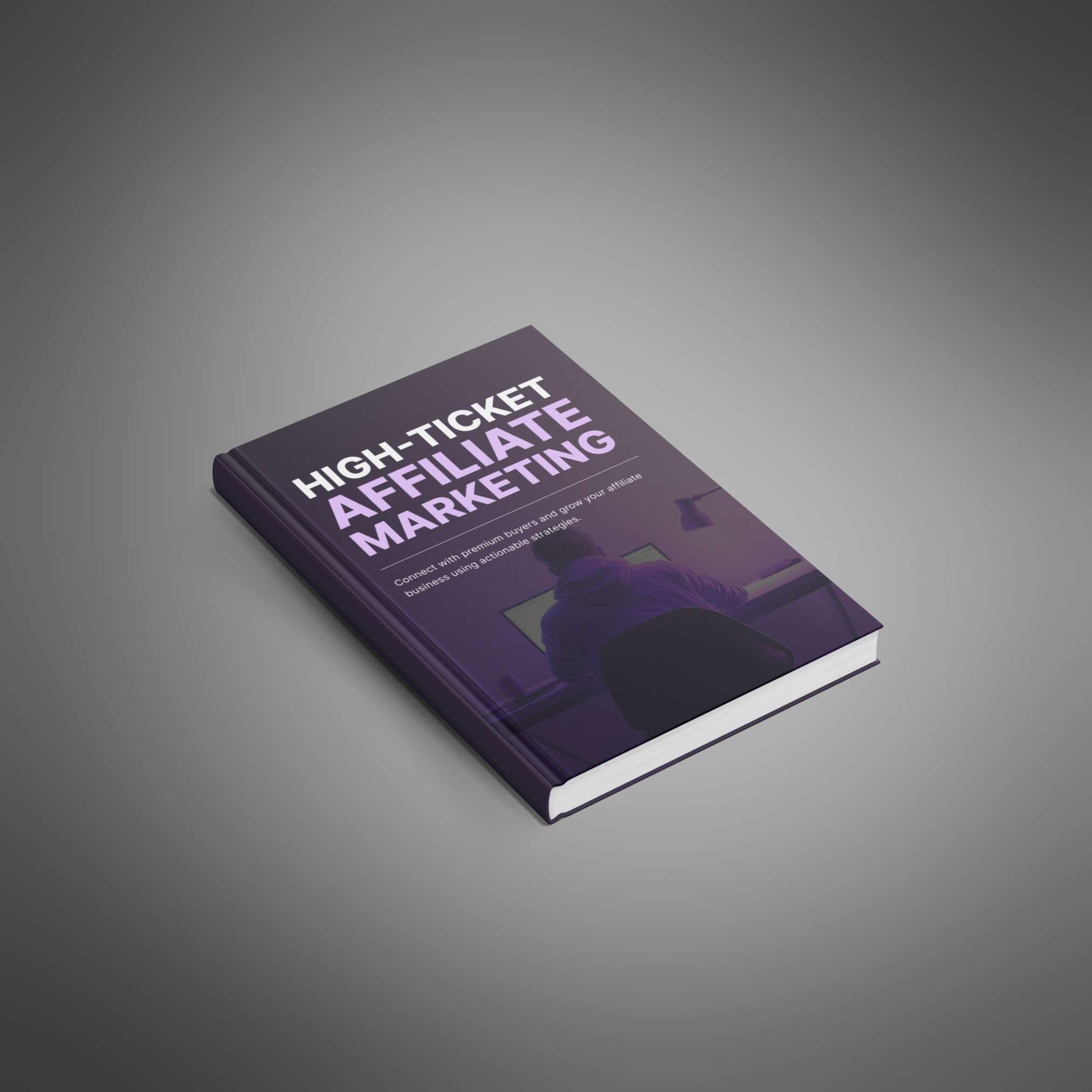 High-Ticket Affiliate Marketing - Ebook preview 1