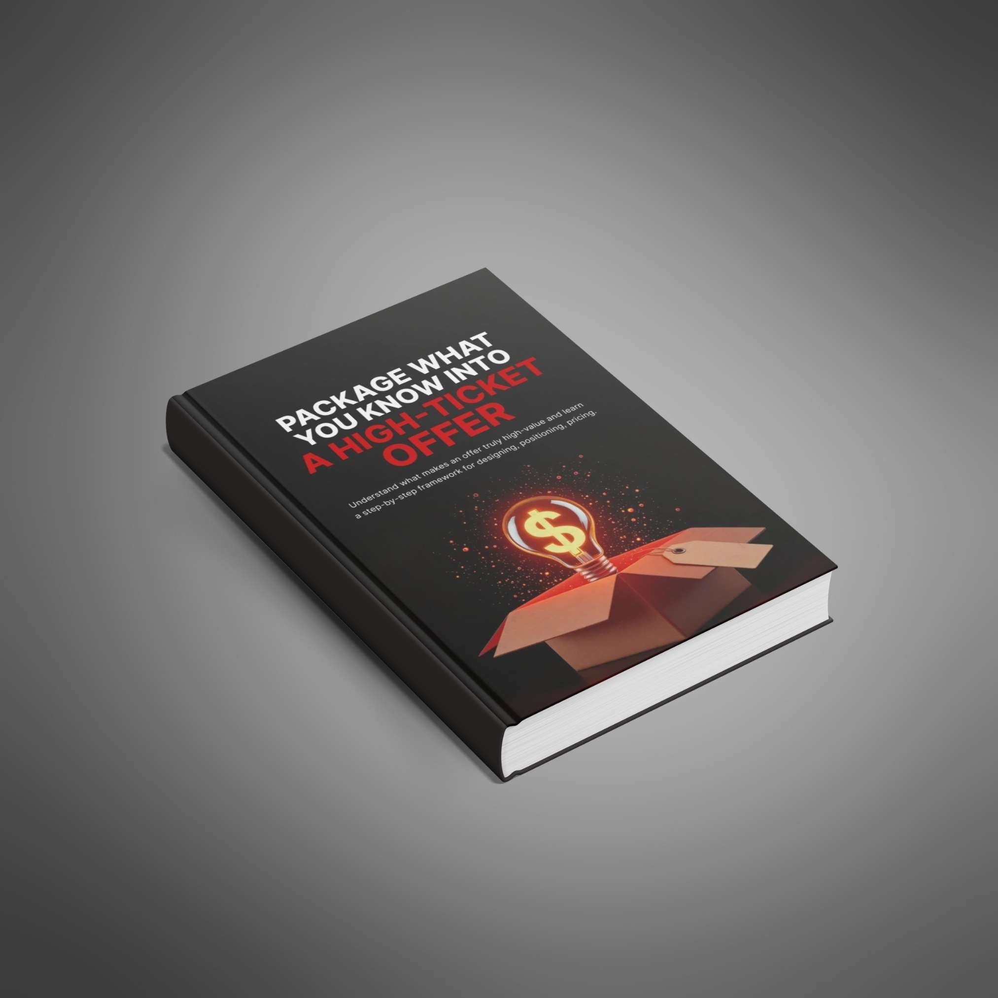 Package What You Know Into a High-Ticket Offer preview 1