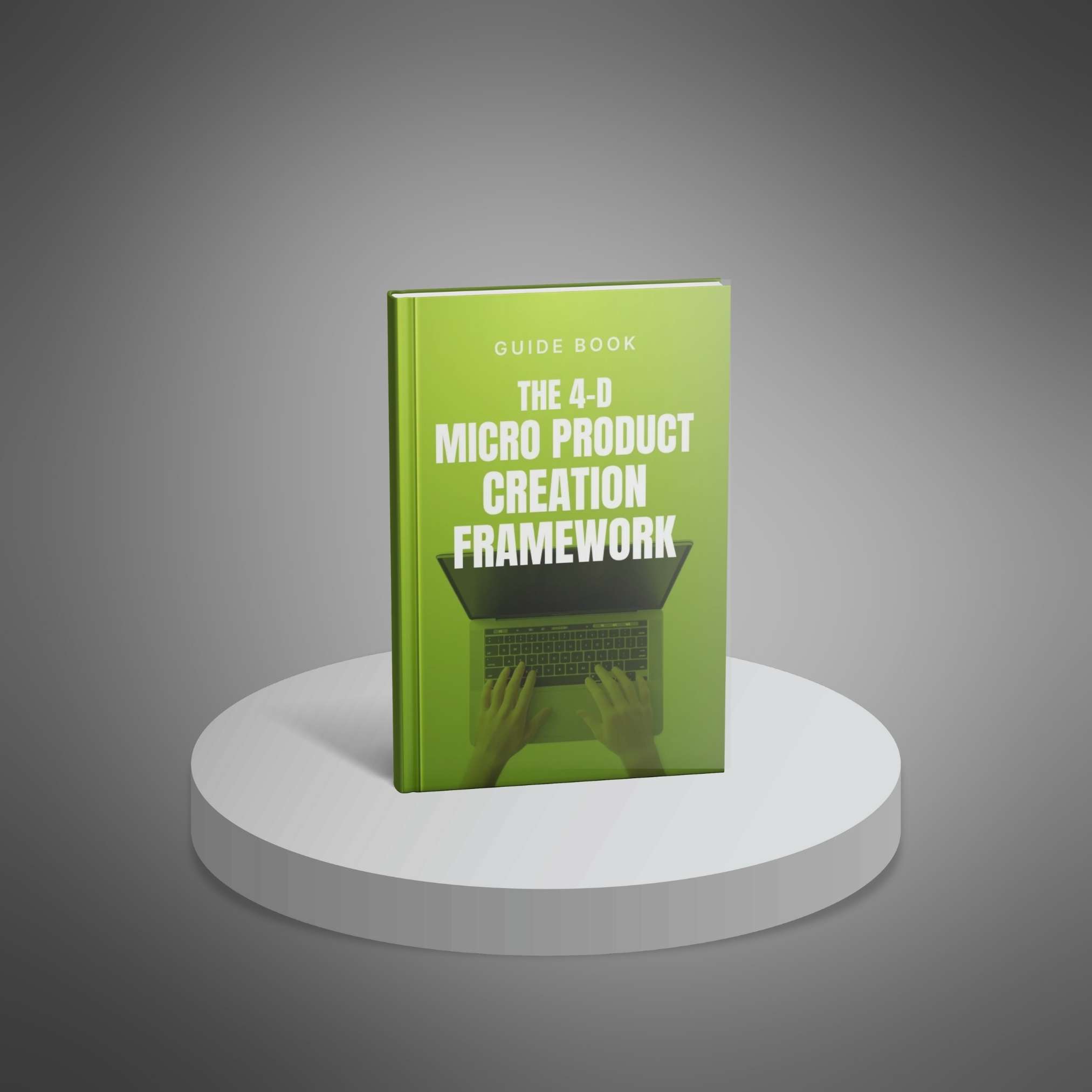 The 4-D Micro Product Creation Framework preview 1
