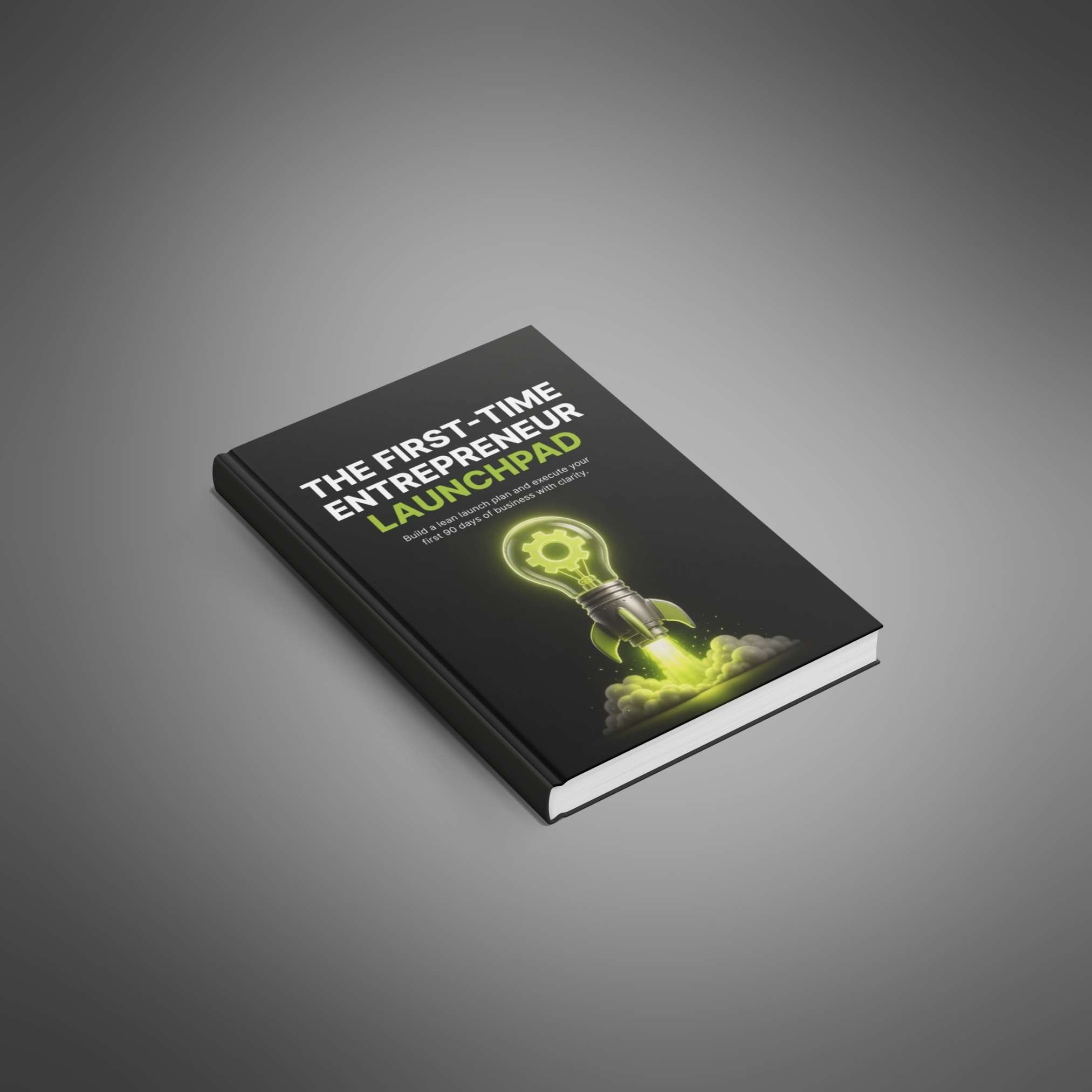 The First-Time Entrepreneur Launchpad preview 1