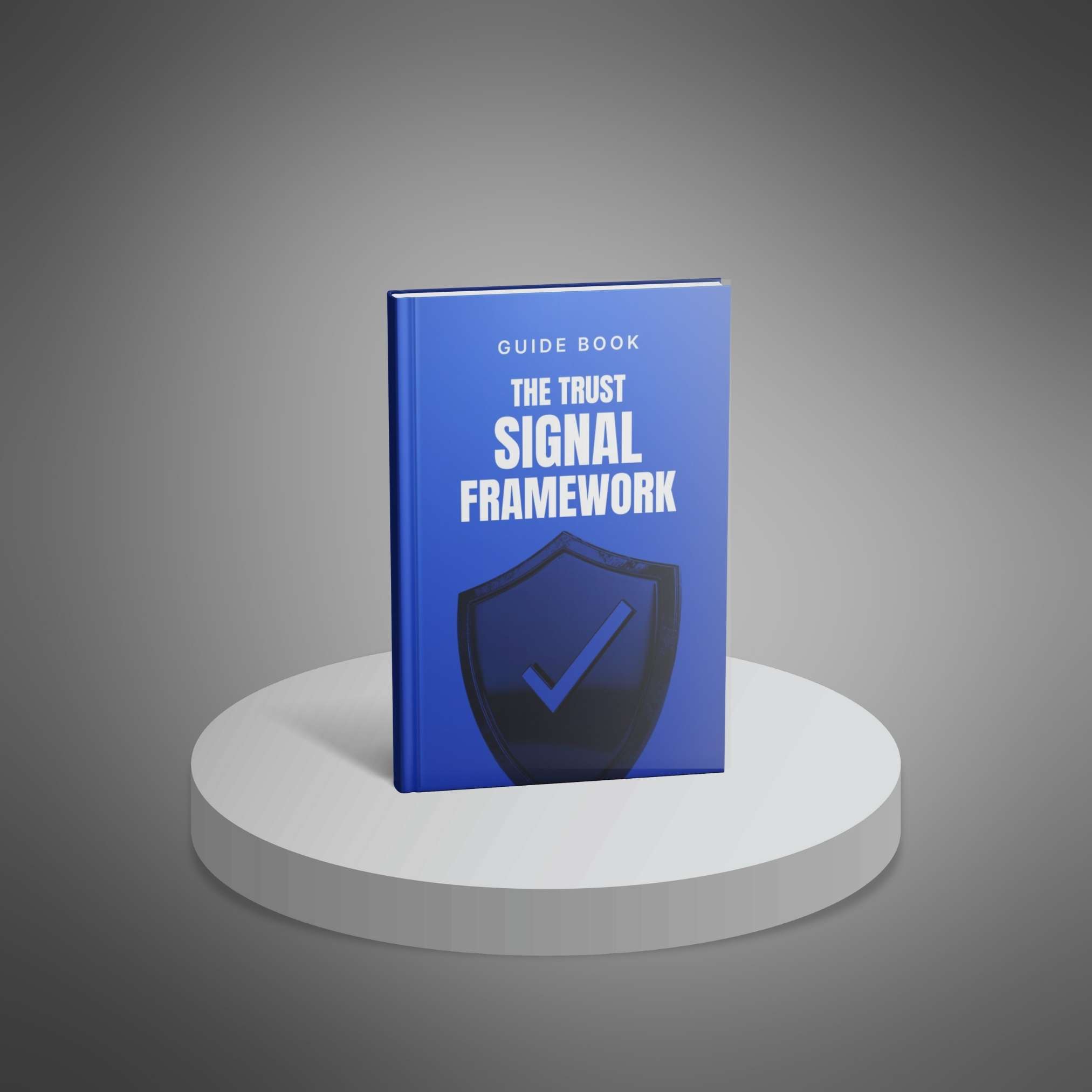 The Trust Signal Implementation Framework preview 1