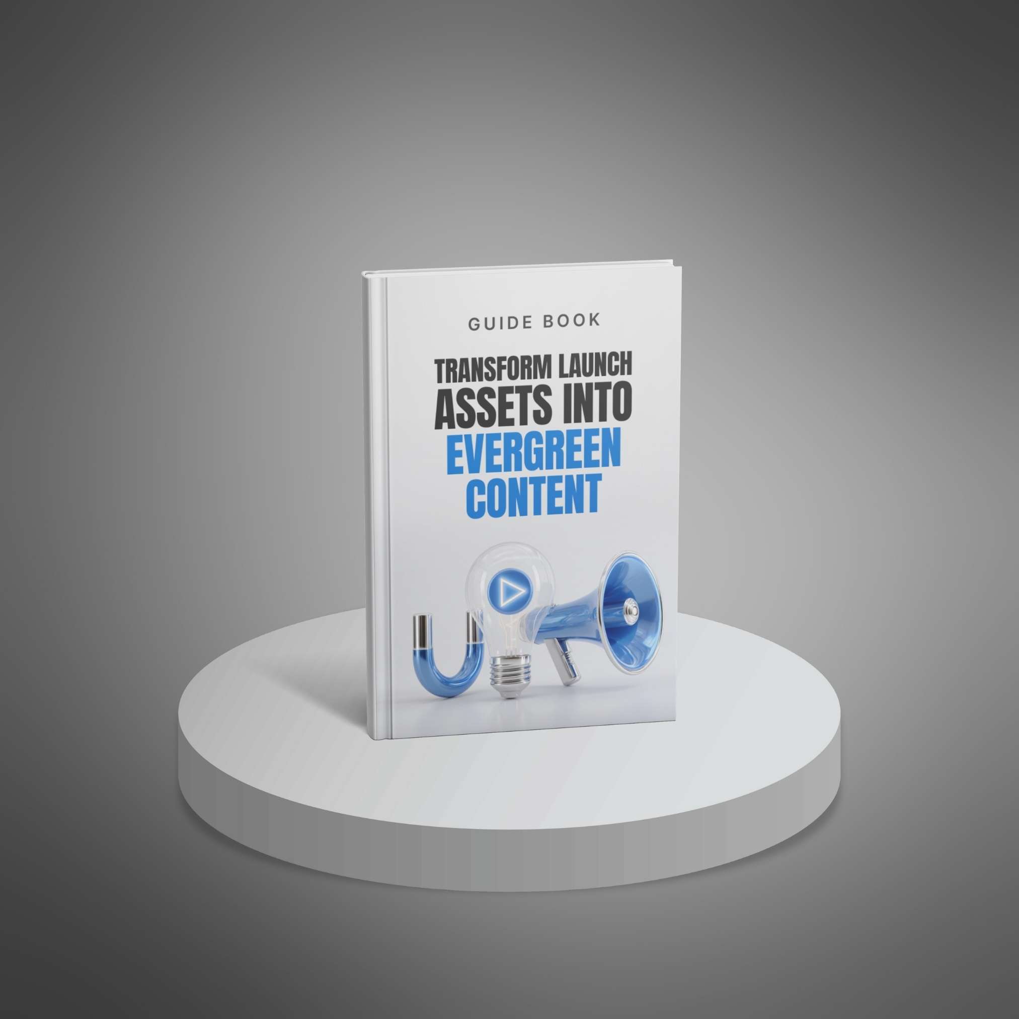 Transform Launch Assets into Evergreen Content preview 1
